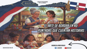 El arte de bordar en RD: puntadas que cuentan historias ✨🧵